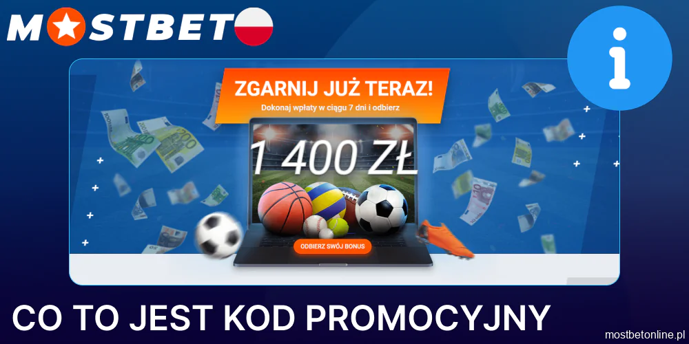 Informacje o kodzie promocyjnym Mostbet