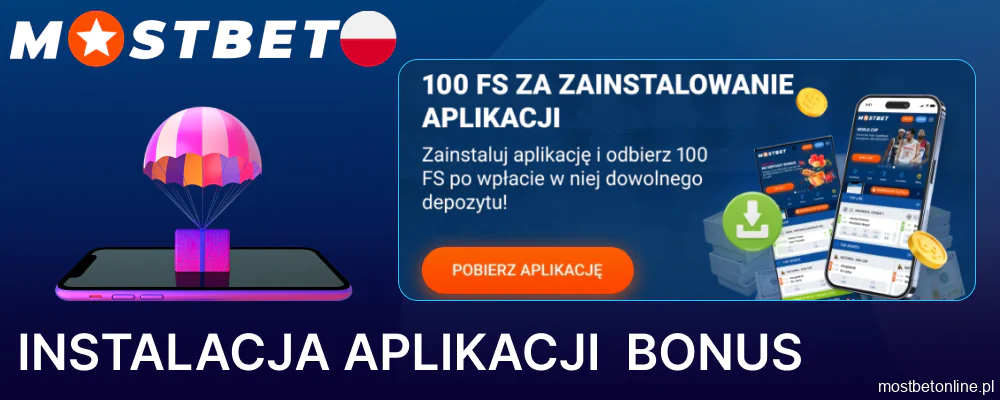 Premia za pobranie aplikacji Mostbet