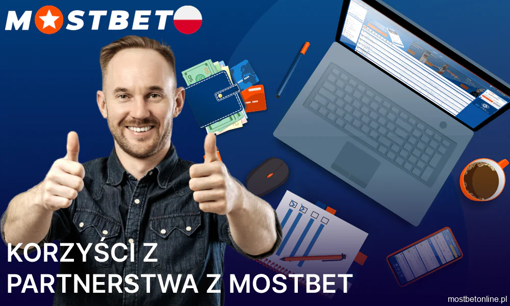 Korzyści płynące z partnerstwa z Mostbet