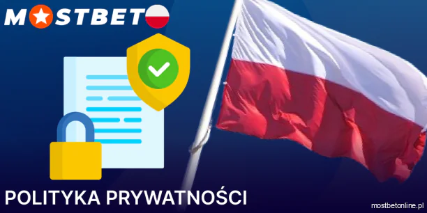 Mostbet Polityka prywatności