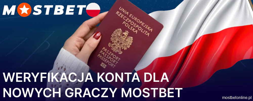 Jak zweryfikować konto w Mostbet