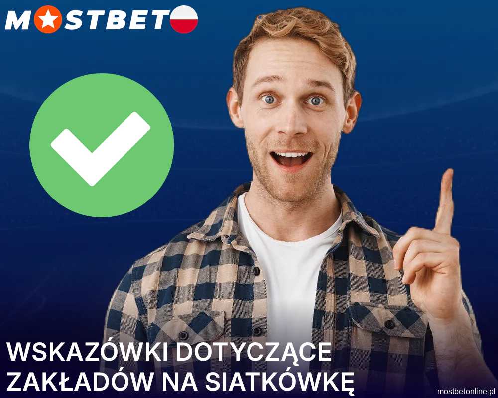 Rekomendacje Mostbet dla zakładów na siatkówkę